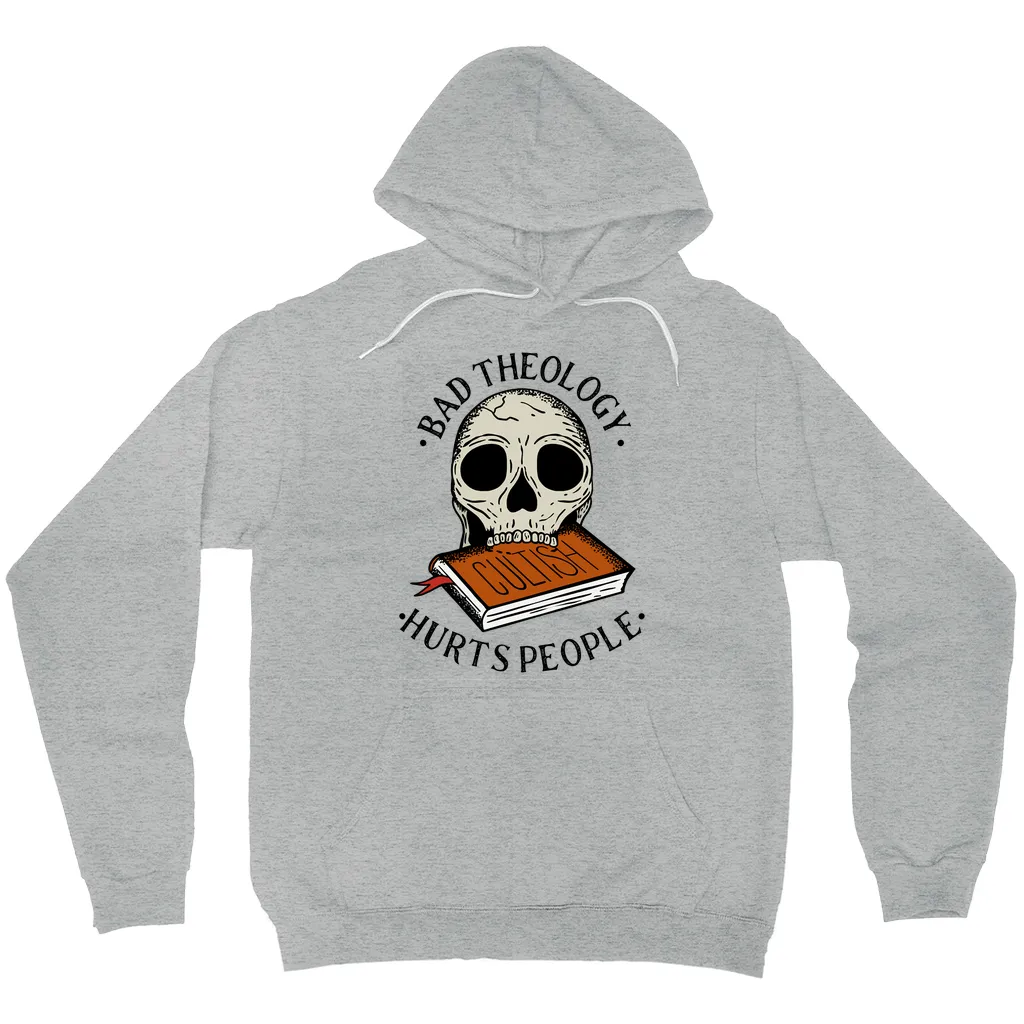 Bad Theology Hurts | Hoodie