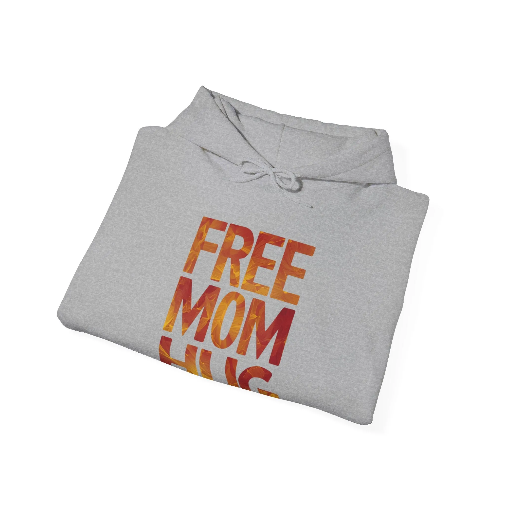 Free Mom Hug Hooded Sweatshirt