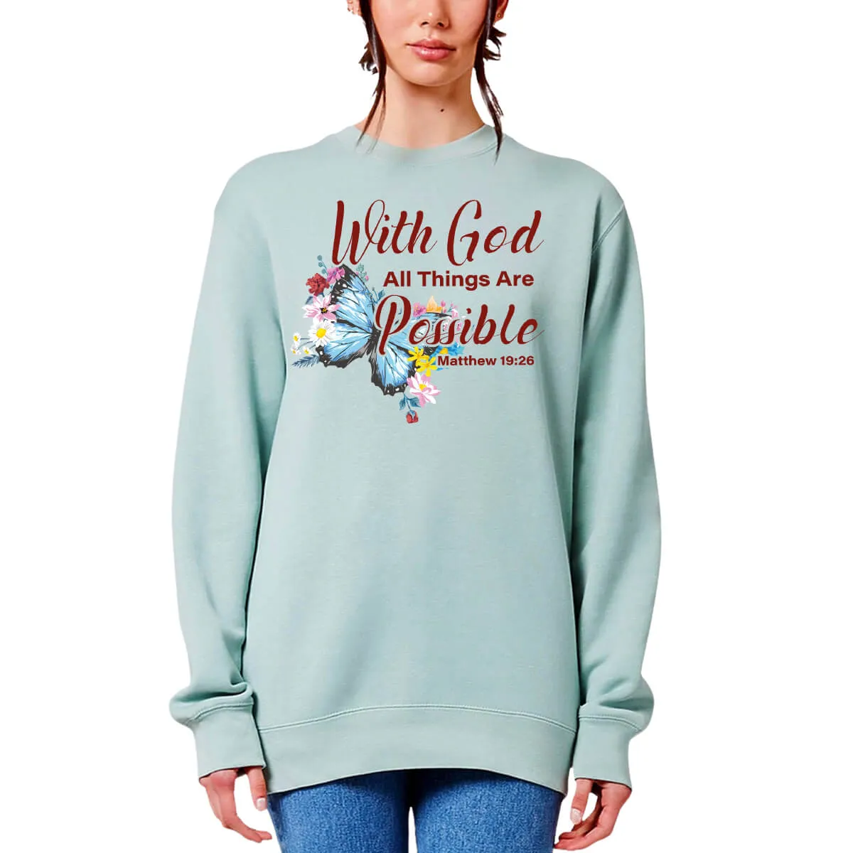 With God All Things Are Possible Crewneck Sweatshirt